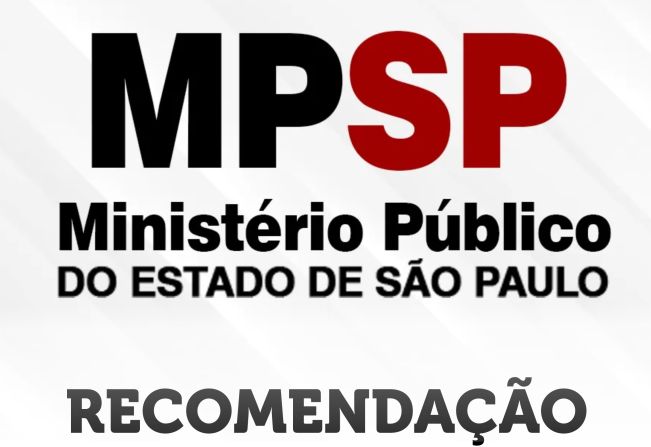 RECOMENDAÇÃO DO MINISTÉRIO PÚBLICO DO ESTADO DE SÃO PAULO